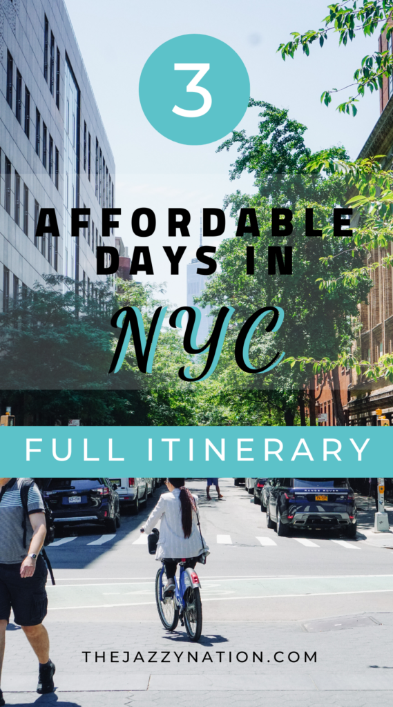 3 Affordable Days in NYC