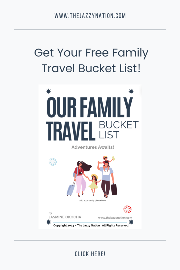 Creating a Family Travel Bucket List for Summer and Beyond!